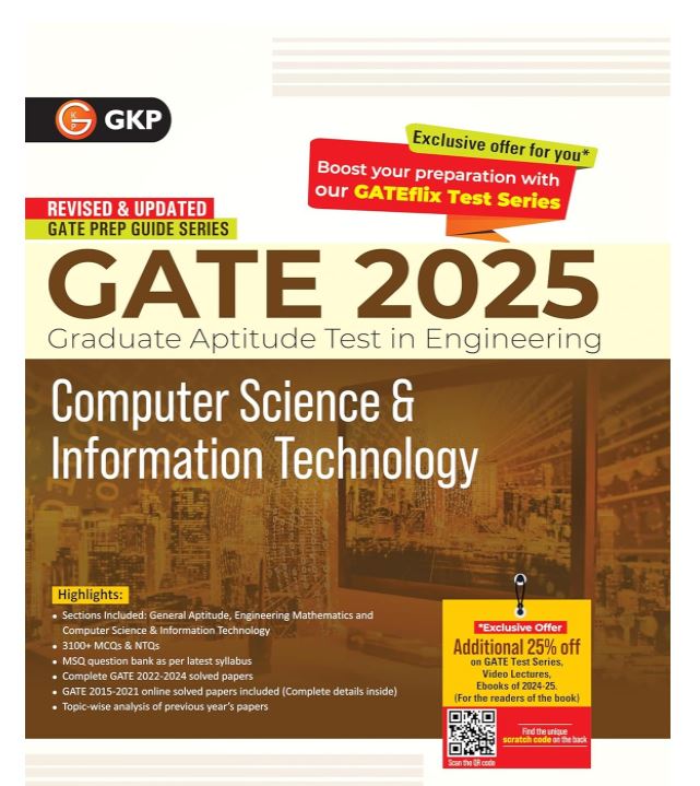 GKP GATE 2025 : Computer Science and Information Technology - Guide (Includes Solved papers from 2022 to 2024) 